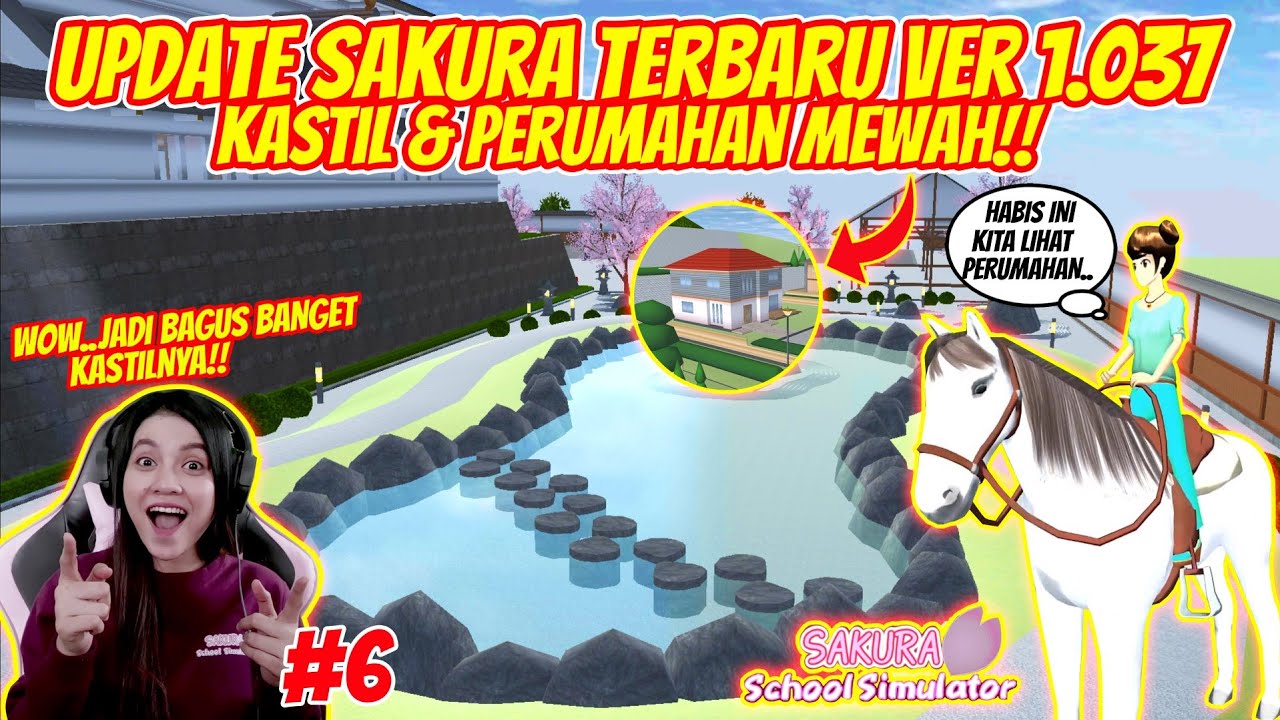 NEW UPDATE SAKURA VERSI 1.037!! CITY TOUR KE KASTIL & PERUMAHAN!! SAKURA SCHOOL SIMULATOR - PART 223