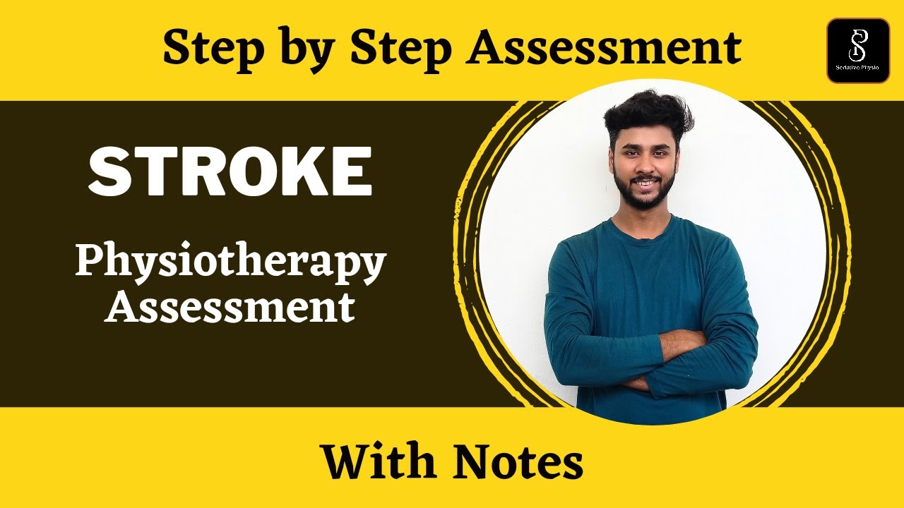 Stroke Physiotherapy Assessment | Examination of Patient | Sedative Physio #stroke