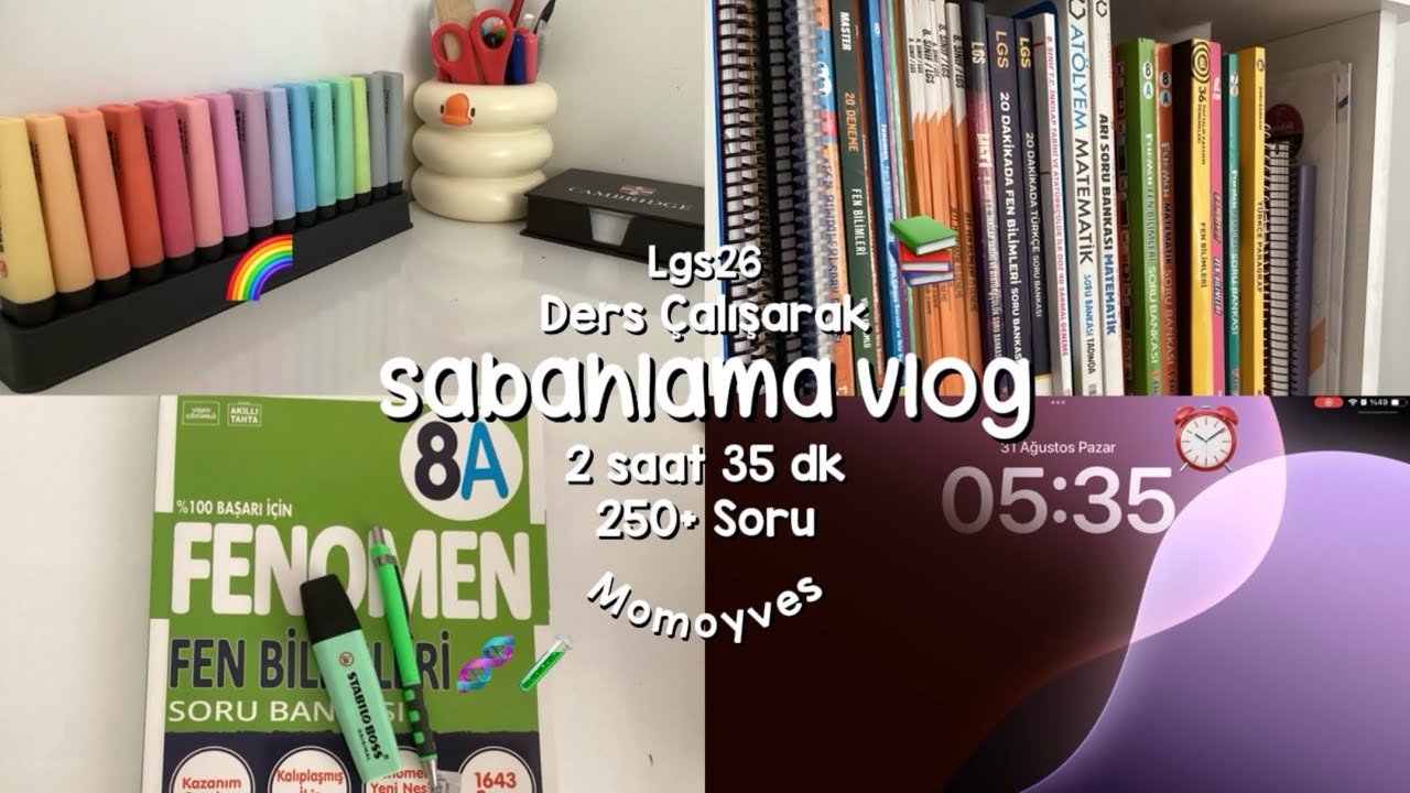 Ders Calisarak Sabahlama Vlog #studywithme #lgs2026 