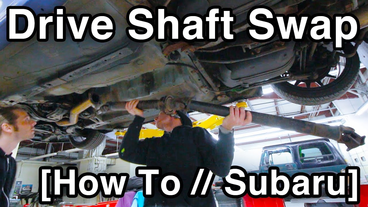 Subaru Drive Shaft Swap? [How To // Impreza, WRX, STi, 2.5RS] (w/Pro Tips)