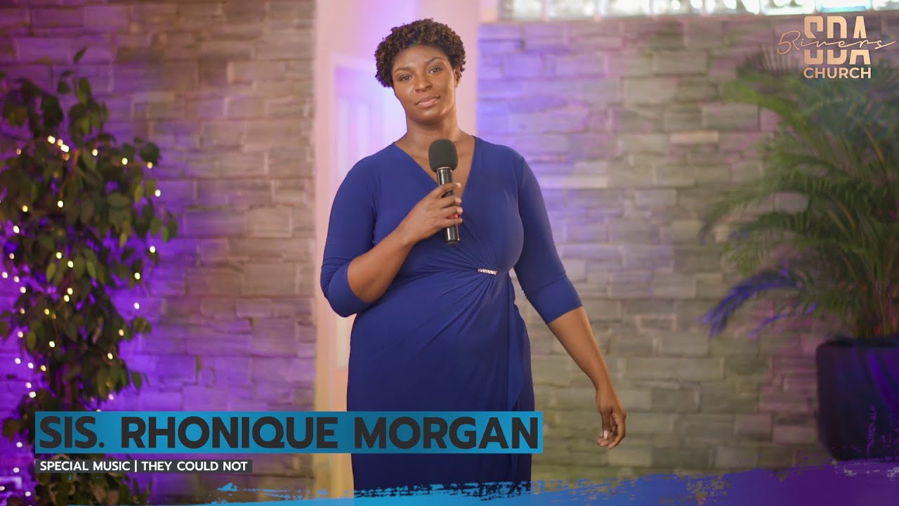 Sis. Rhonique Morgan | They Could Not