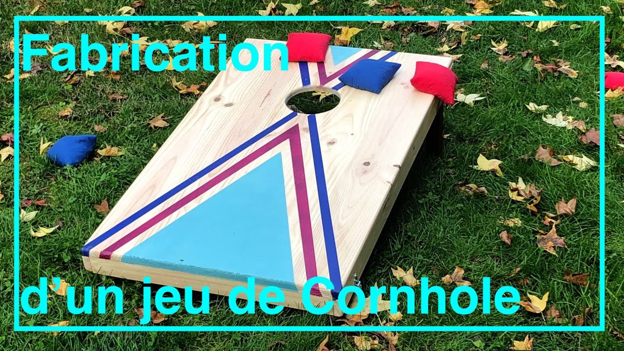 Fabrication d'un jeu de cornhole DIY