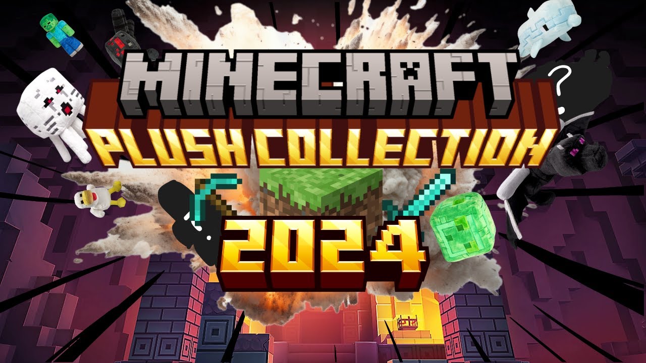 Minecraft Plush Collection 2024 - SuperMarioJosh