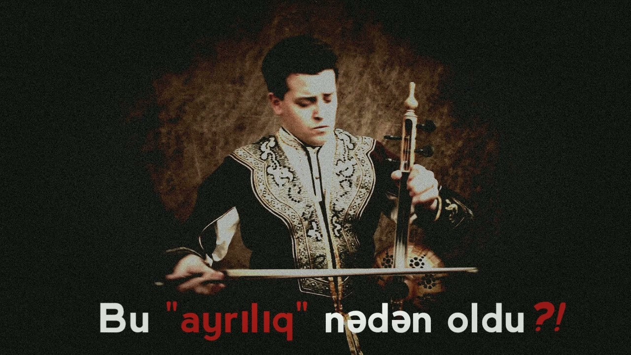bu ayrılıq nədən oldu - re