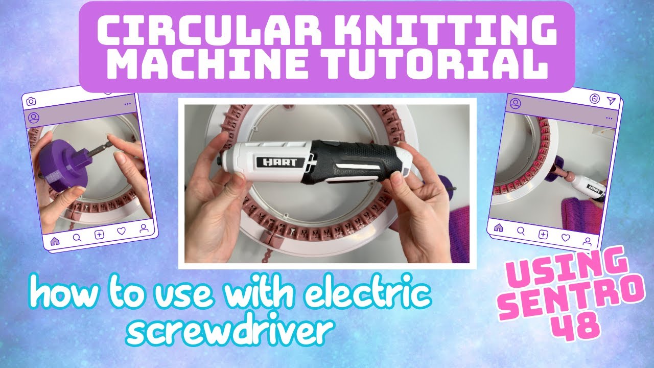How to Use an Electric Screwdriver with your Knitting Machine - Sentro 48 Tutorial