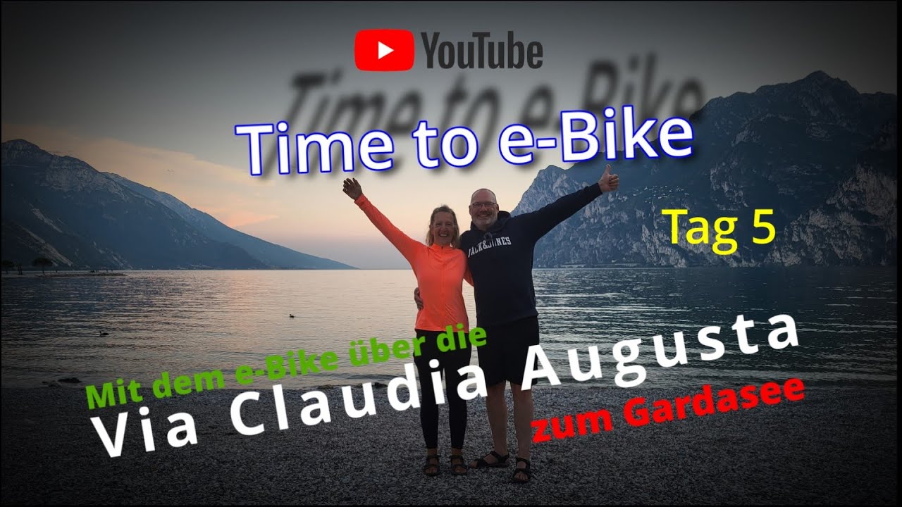 Via Claudia Augusta,  mit dem e-Bike von Füssen zum Gardasee Tag 5/7