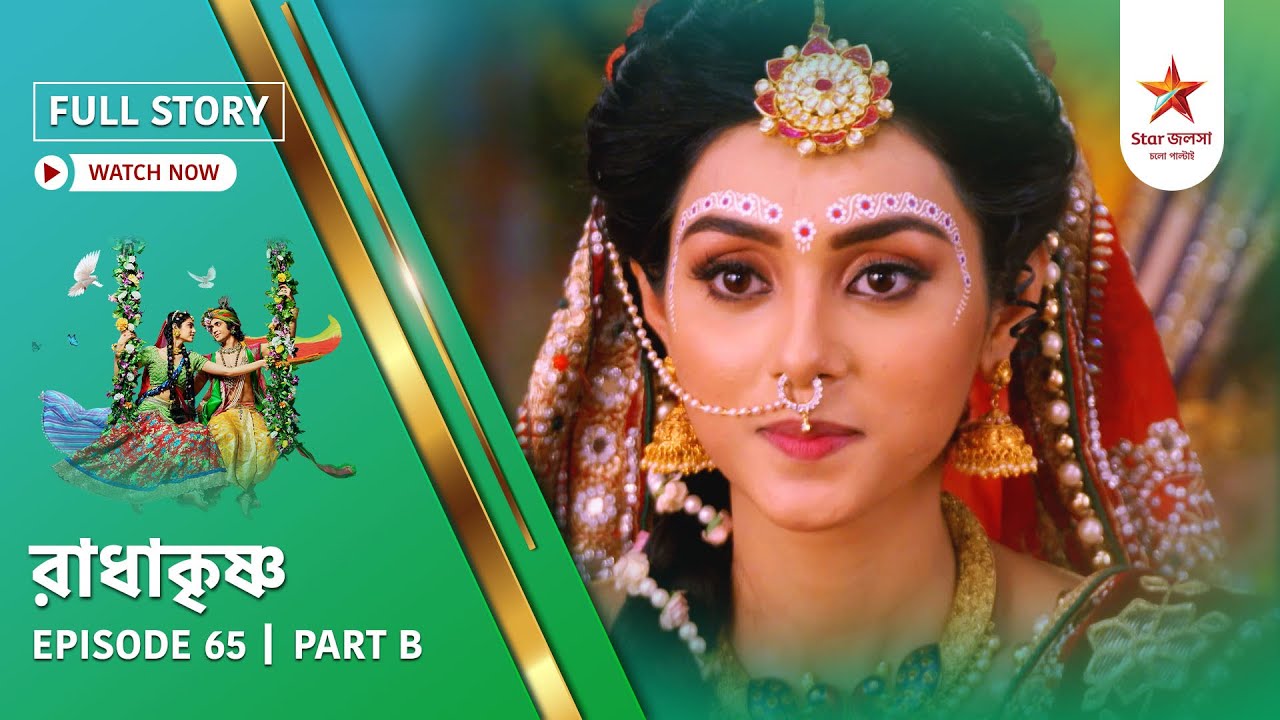 Full Story | Radha Krishna | Episode 65 | Part B