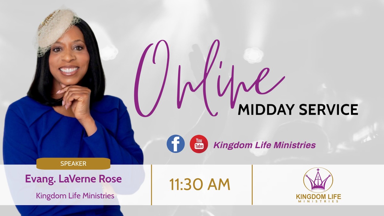 KLife | 05/5/2024 (Evang. LaVerne Rose) 
