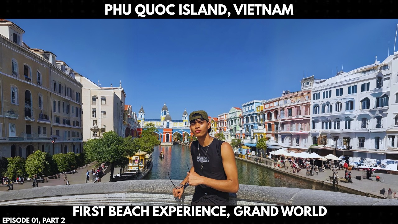 Arnab Ray Exploring PHU QUOC ISLAND, VIETNAM 🇻🇳