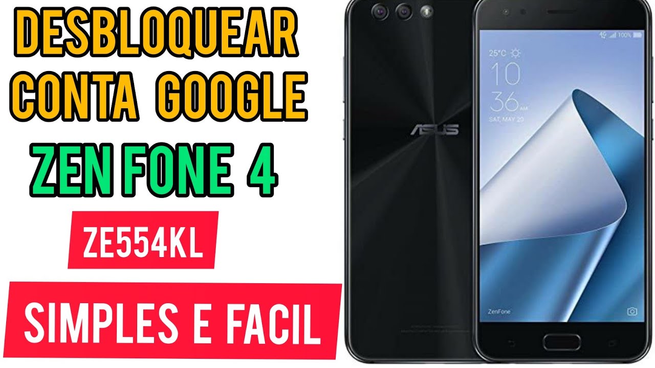 DESBLOQUEIO DE CONTA GOOGLE MOTO   ZENFONE 4 MODELO ZE554KL  ATUALIZADO (FÁCIL FÁCIL )