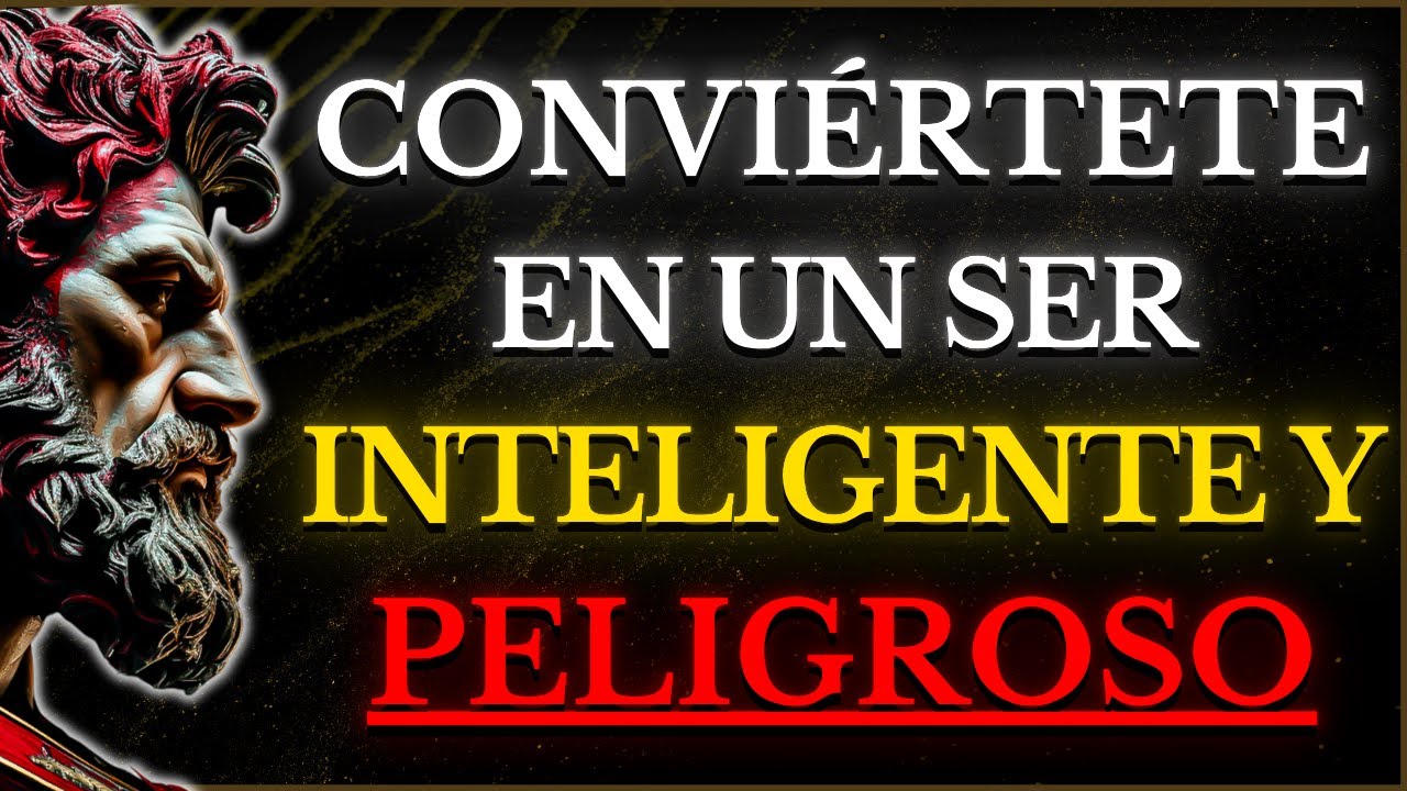 15 PODEROSAS LECCIONES Que te HARÁN Peligrosamente INTELIGENTE | ESTOICISMO