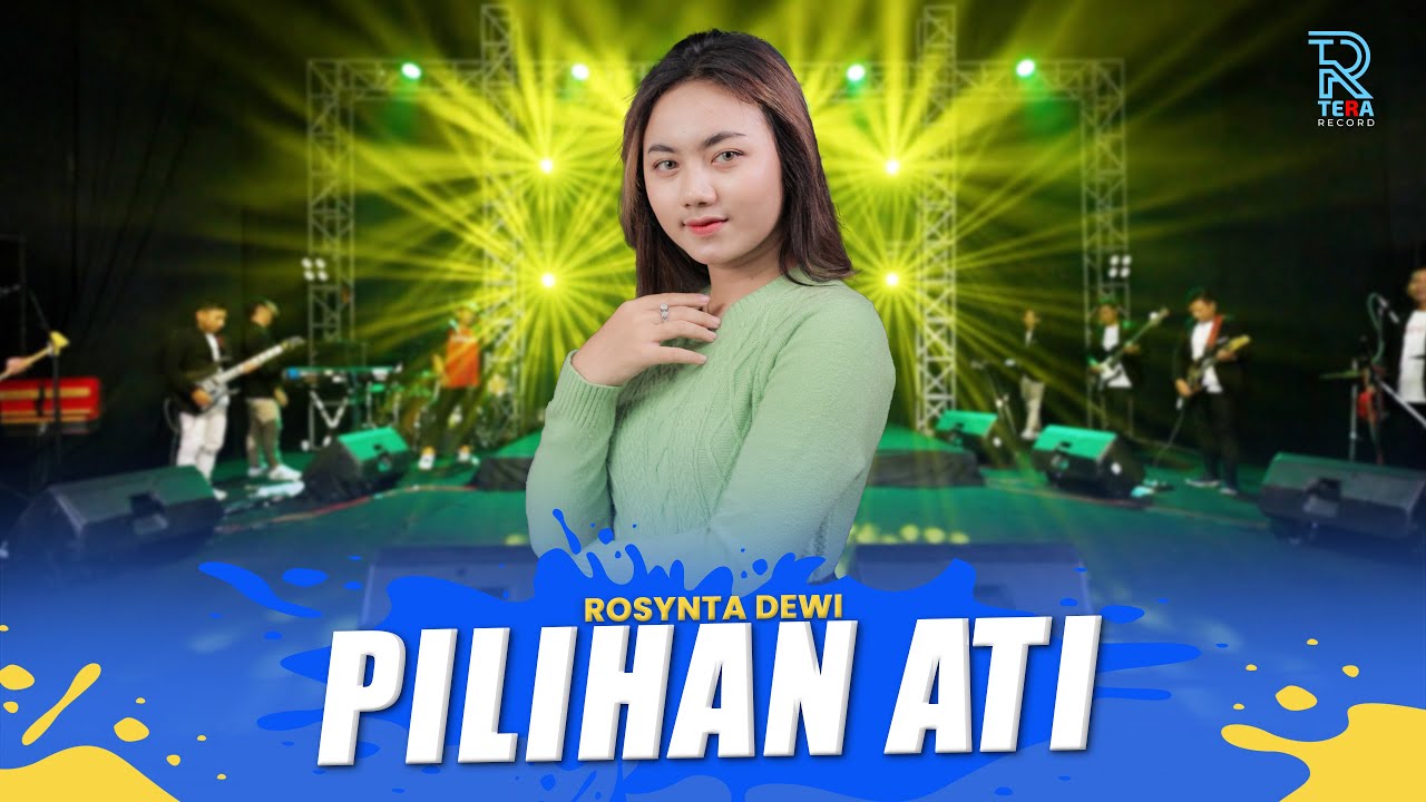 ROSYNTA DEWI - PILIHAN ATI FT. NEW ARISTA (Official Music Video)