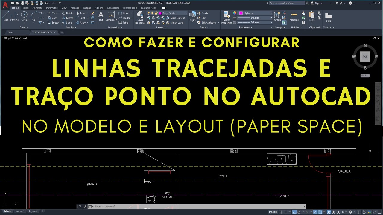 Como configurar layers tracejadas AutoCad - 2021 (configurar corretamente no Model Space e Layout)