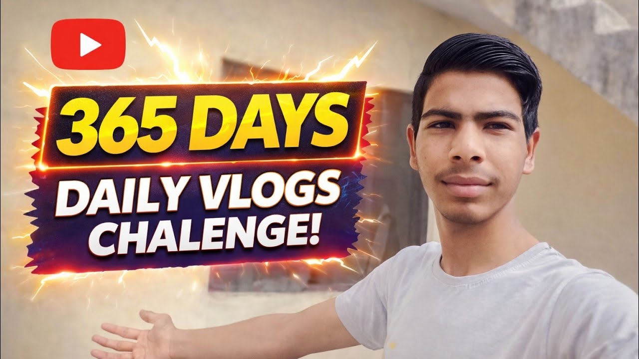 My 365 Days Daily Vlog Challenge😲😍