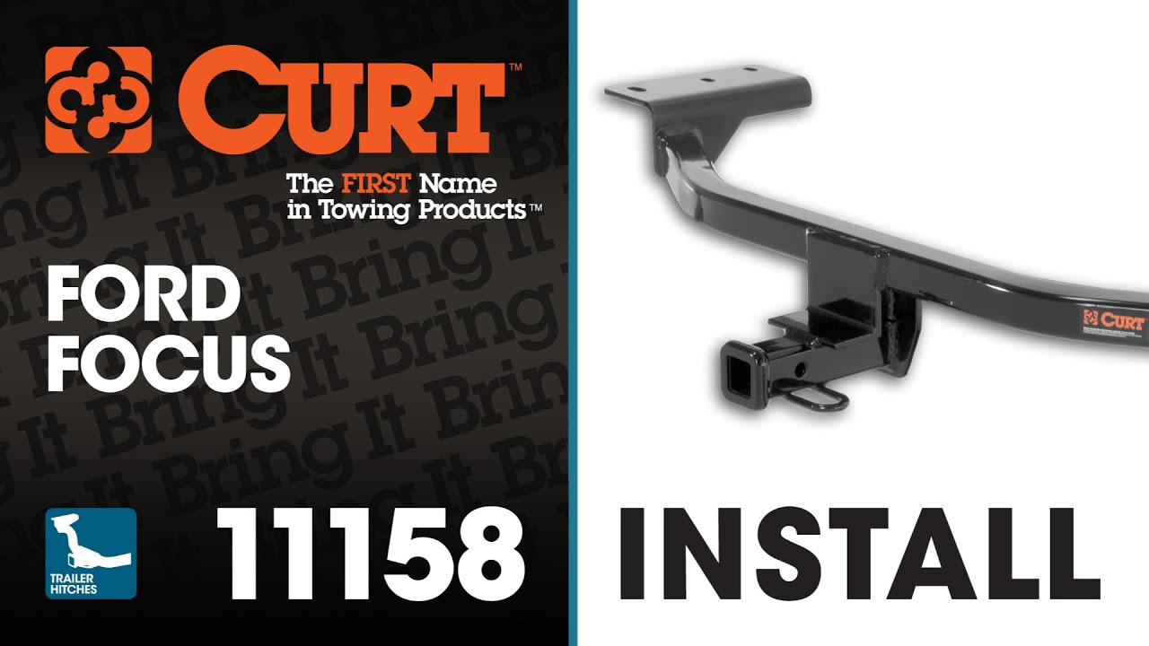 Trailer Hitch Install: CURT 11158 Ford Focus