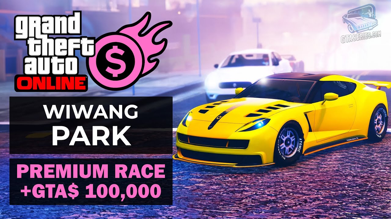 GTA Online Premium Race - Wiwang Park