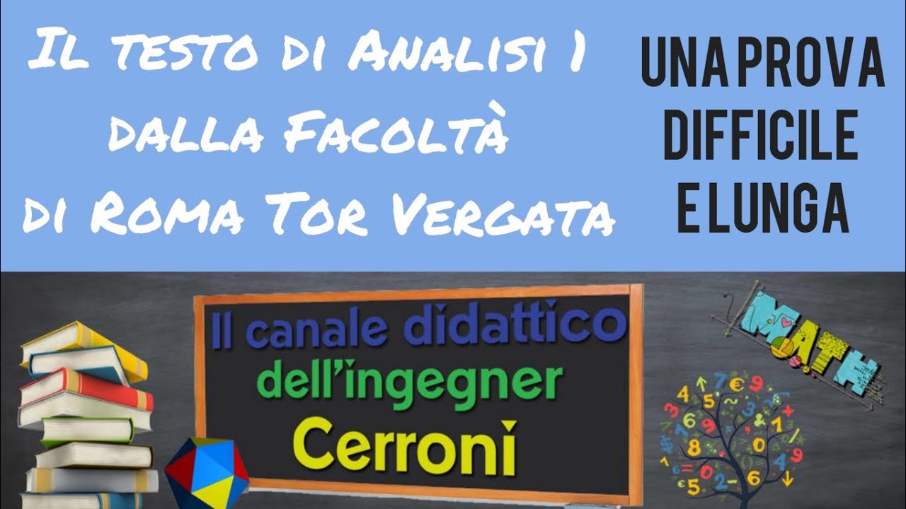 Un esame molto difficile di Analisi 1