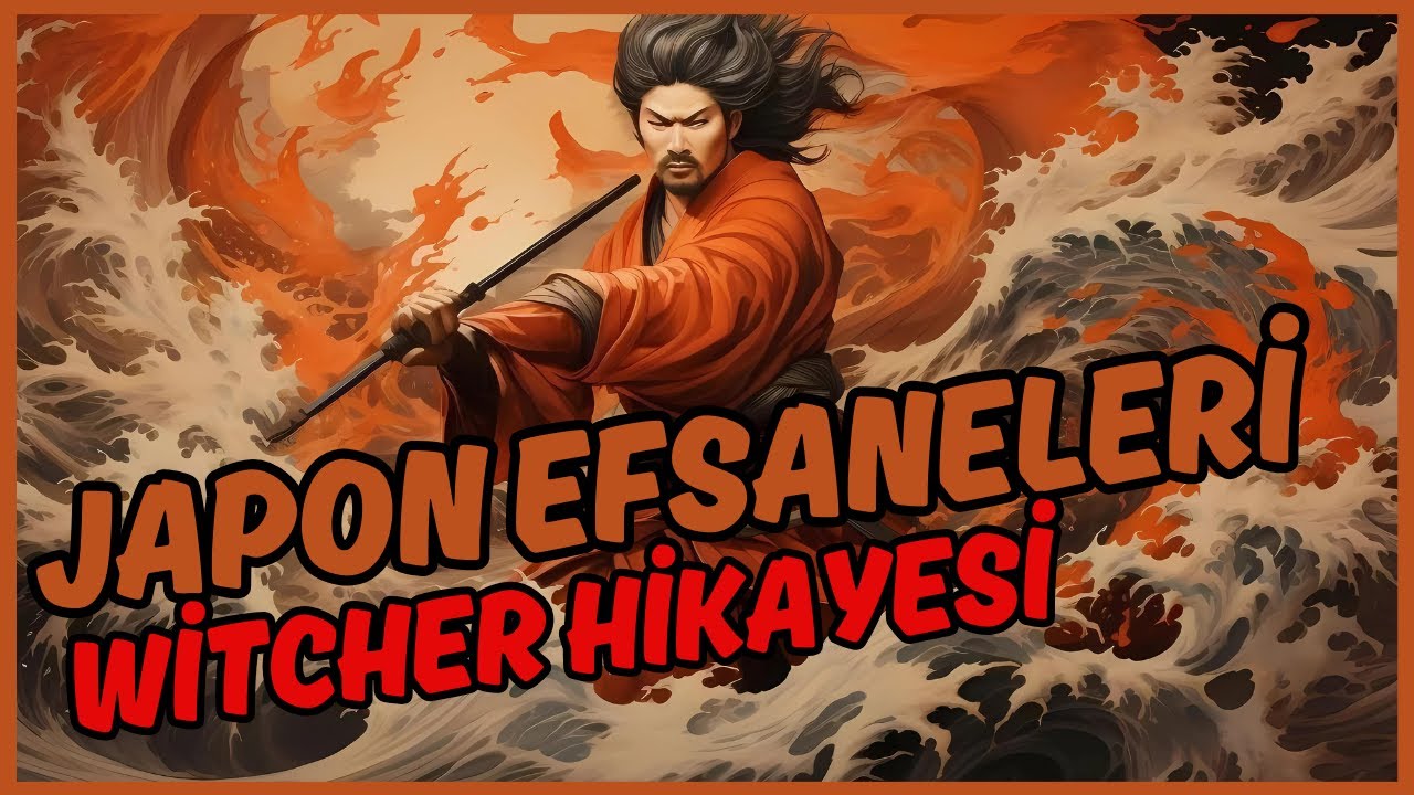 Japon Efsaneleri - Bir Witcher Hikayesi Gibi | Japon Mitolojisi