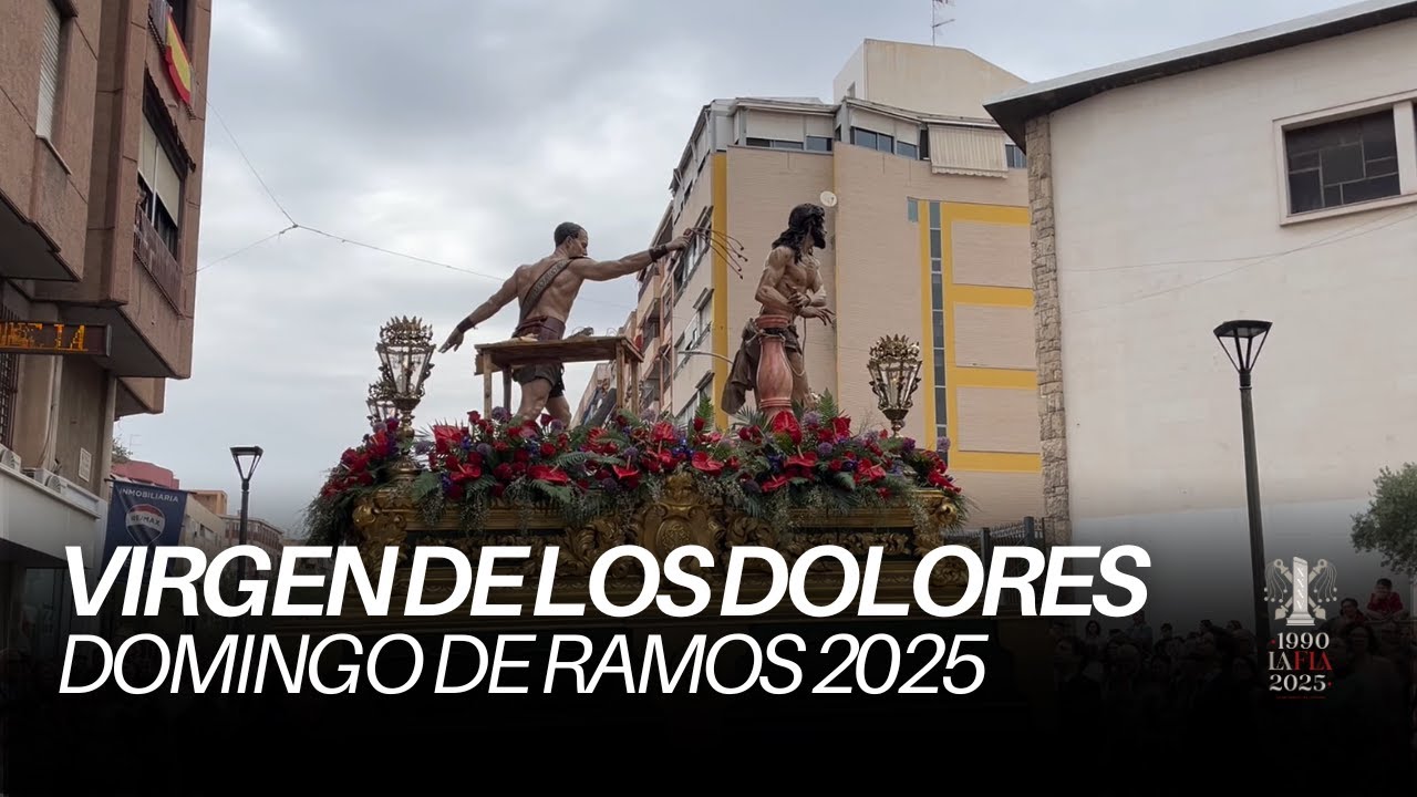 VIRGEN DE LOS DOLORES - SANTA FLAGELACIÓN 2025 - BCT FLAGELACIÓN GUARDAMAR