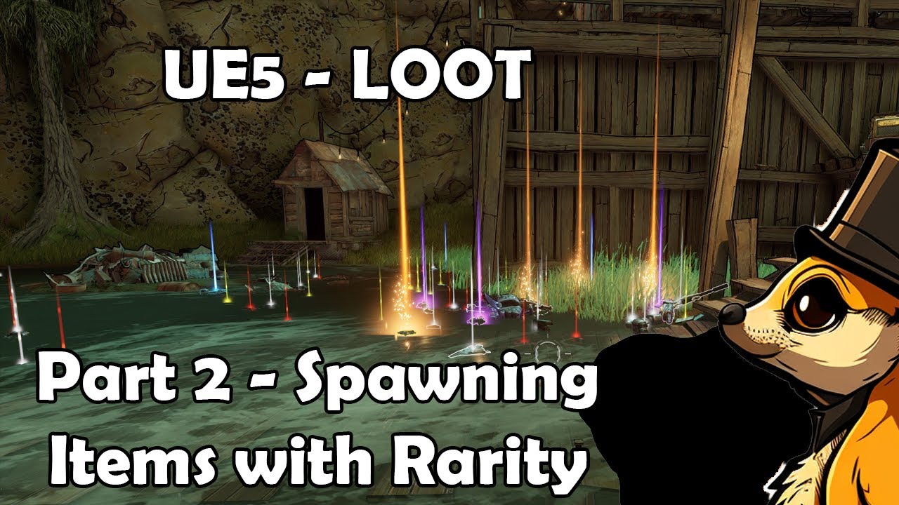 Unreal Engine 5 - Loot System - Part 2 - Spawning Items with Rarity