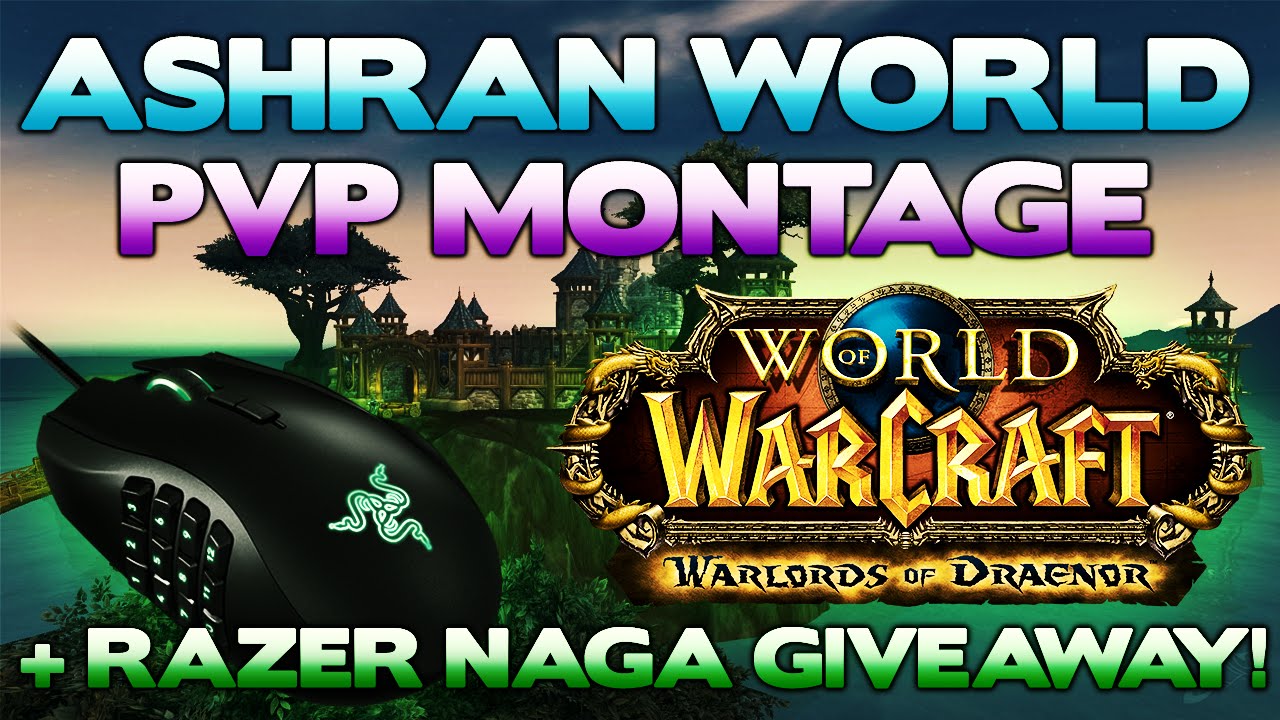 WoW Frost Mage PvP | Ashran World PvP Montage + Razer Naga GIVEAWAY!