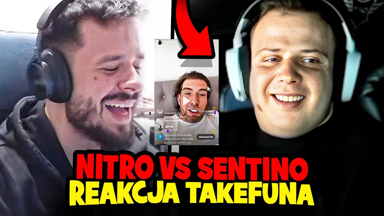 TAKEFUN OGLĄDA OSTRĄ ODPOWIEDŹ NITRO DLA SENTINO