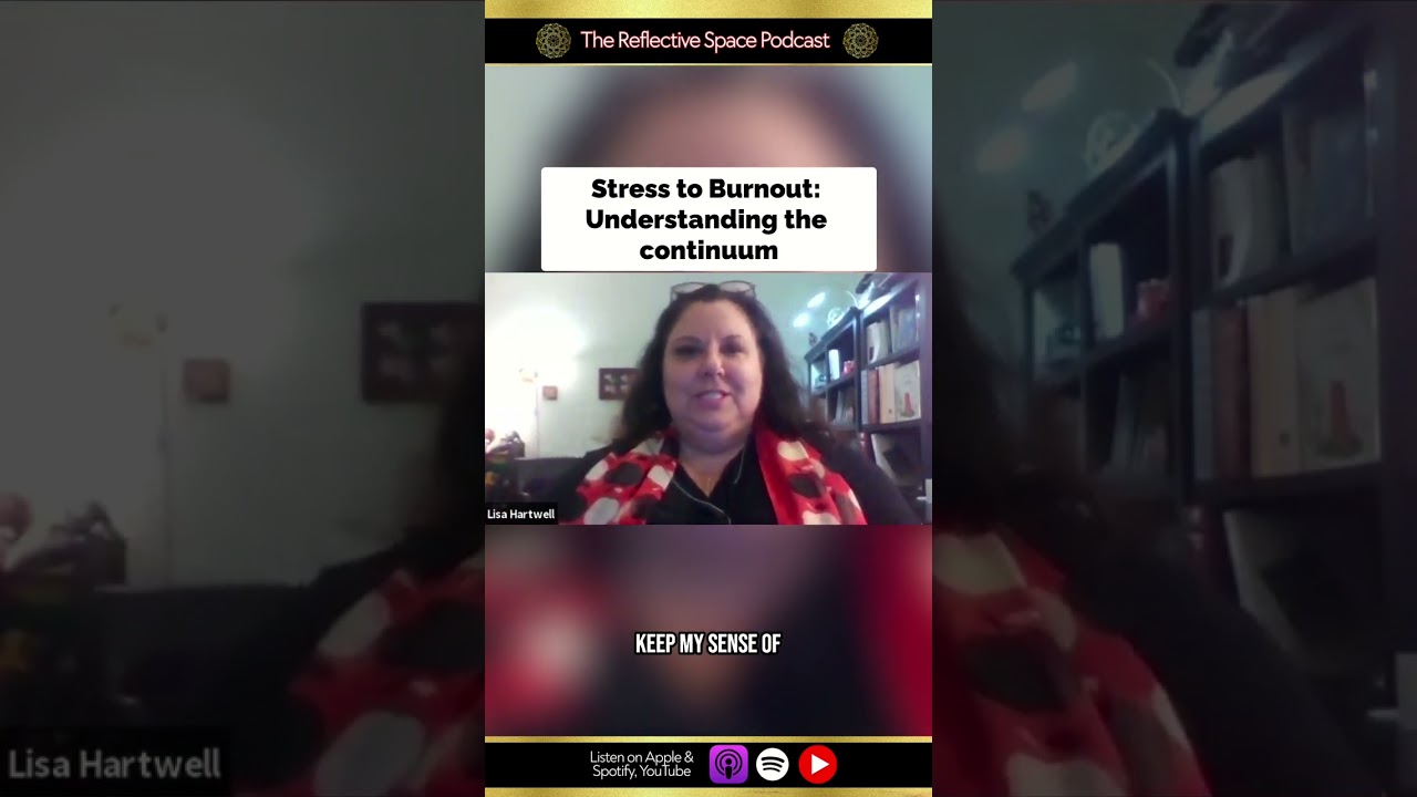 Stress to Burnout: Understanding the Continuum #shorts