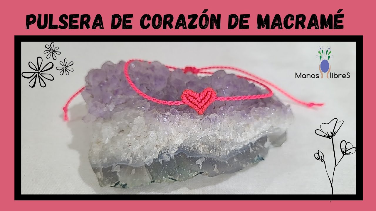 Pulsera de corazón de macramé | Tutorial paso a paso