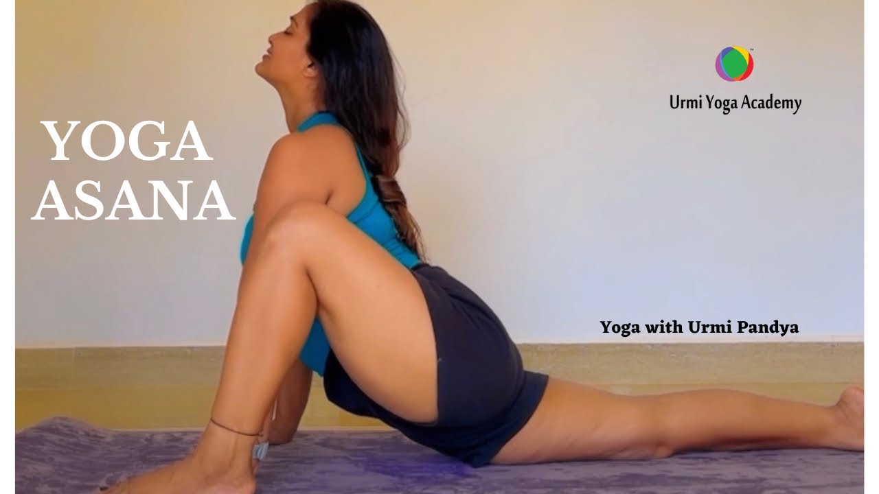 Chakrasana - Leg Stretching Yoga Asana | Urmi Pandya