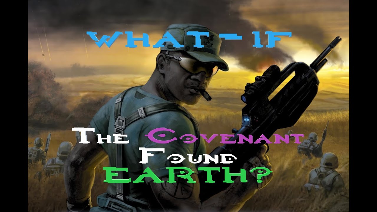 What If the covenant found Earth?