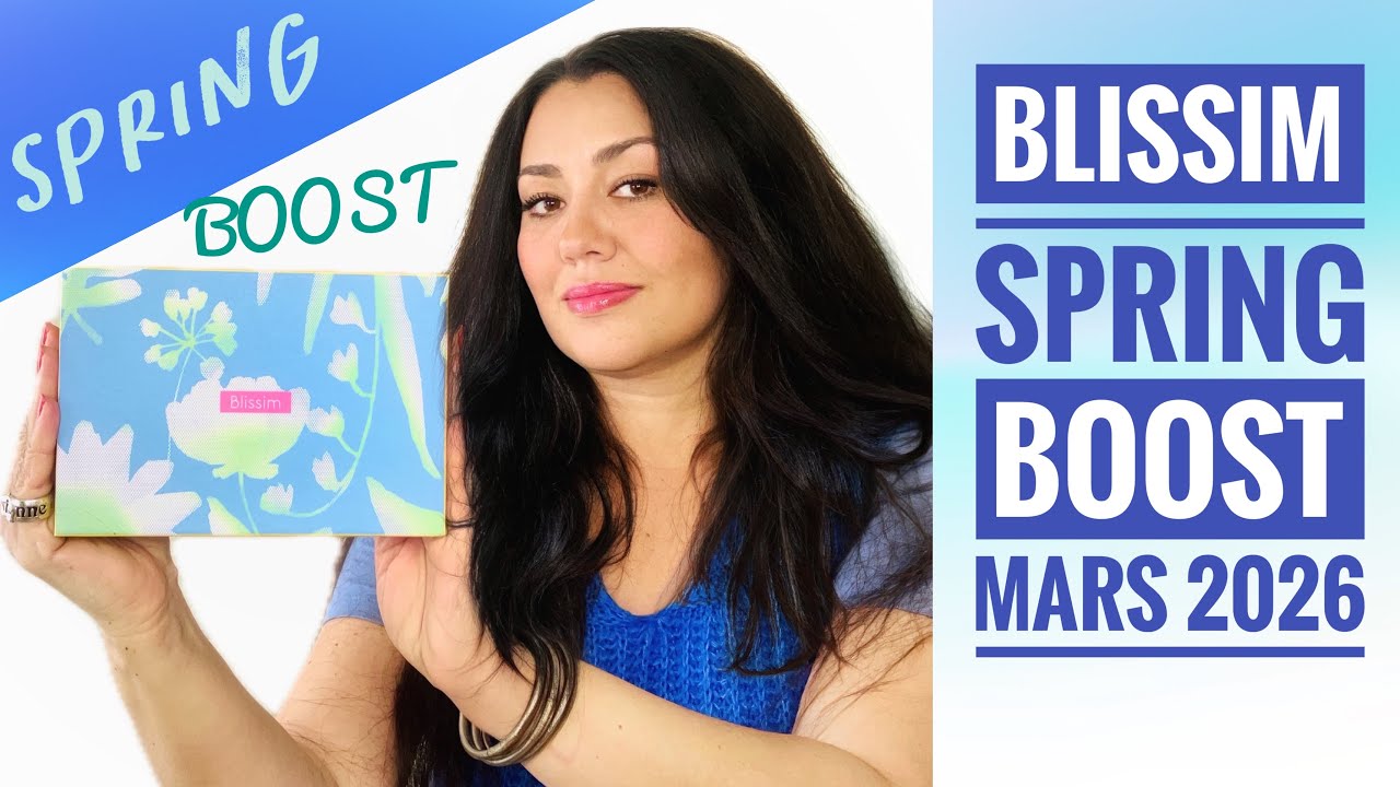 BLISSIM SPRING BOOST Unboxing Mars 2026