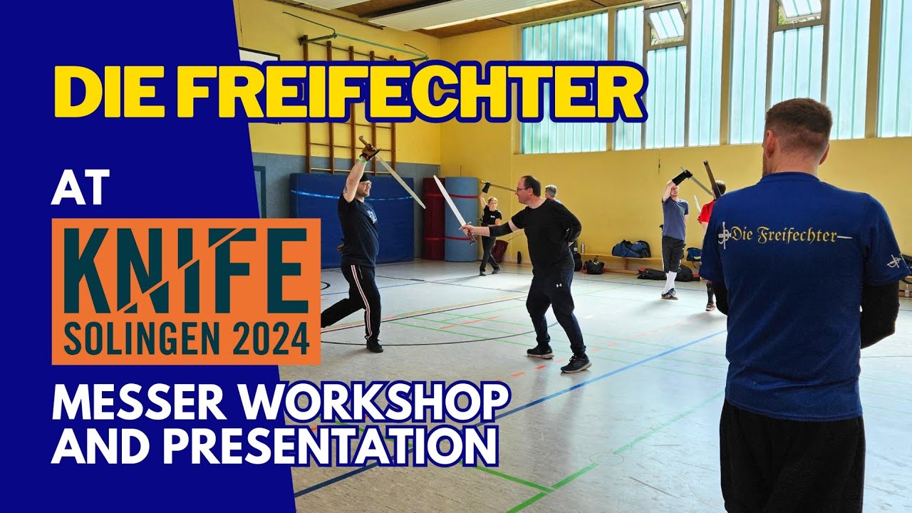 Die Freifechter at KNIFE 2024 - Workshop & Presentation HIGHLIGHTS (Solingen, Germany)