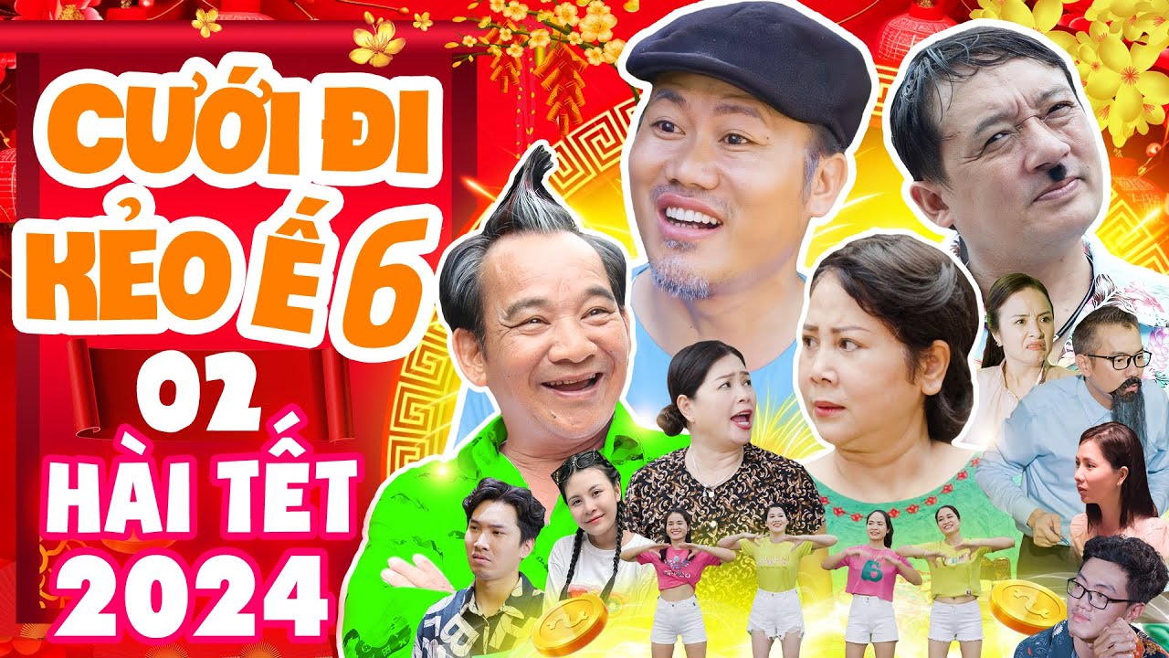 Hài Tết 2024 | CƯỚI ĐI KẺO Ế 6 - Tập 2| Phim Hài Tết Mới Nhất 2024 - Vượng Râu,Chiến Thắng,Quang Tèo