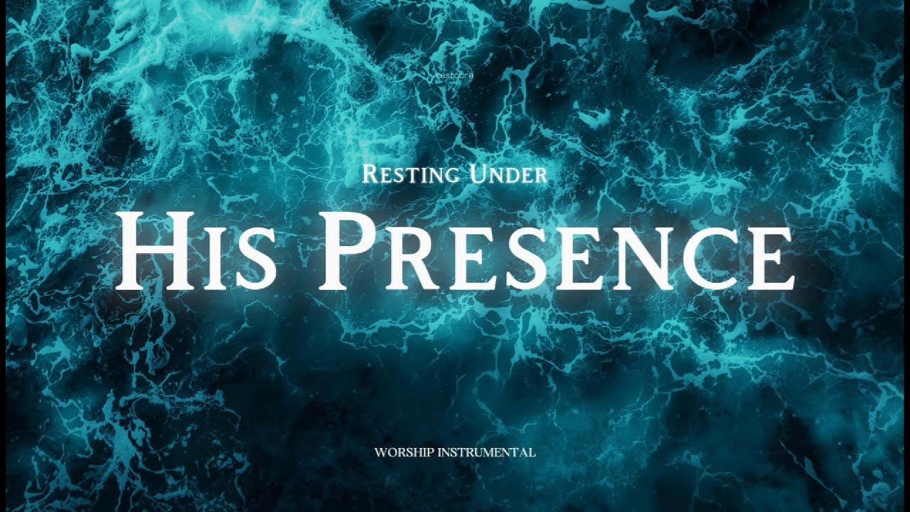 BE STILL IN HIS PRESENCE – Gentle Worship Instrumentals for Rest & Sleep