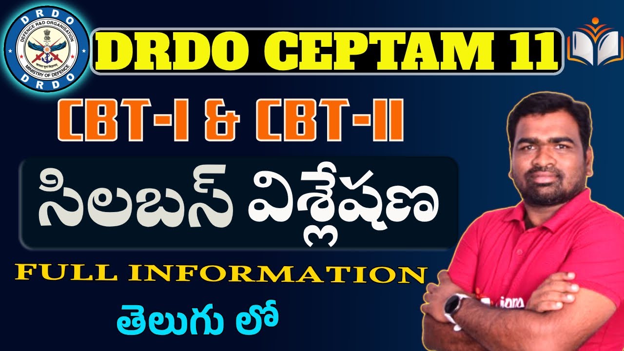 DRDO CEPTAM-11  CBT-I & CBT-II Syllabus Analysis | STA-B & Tech-A | Full Details IN TELUGU