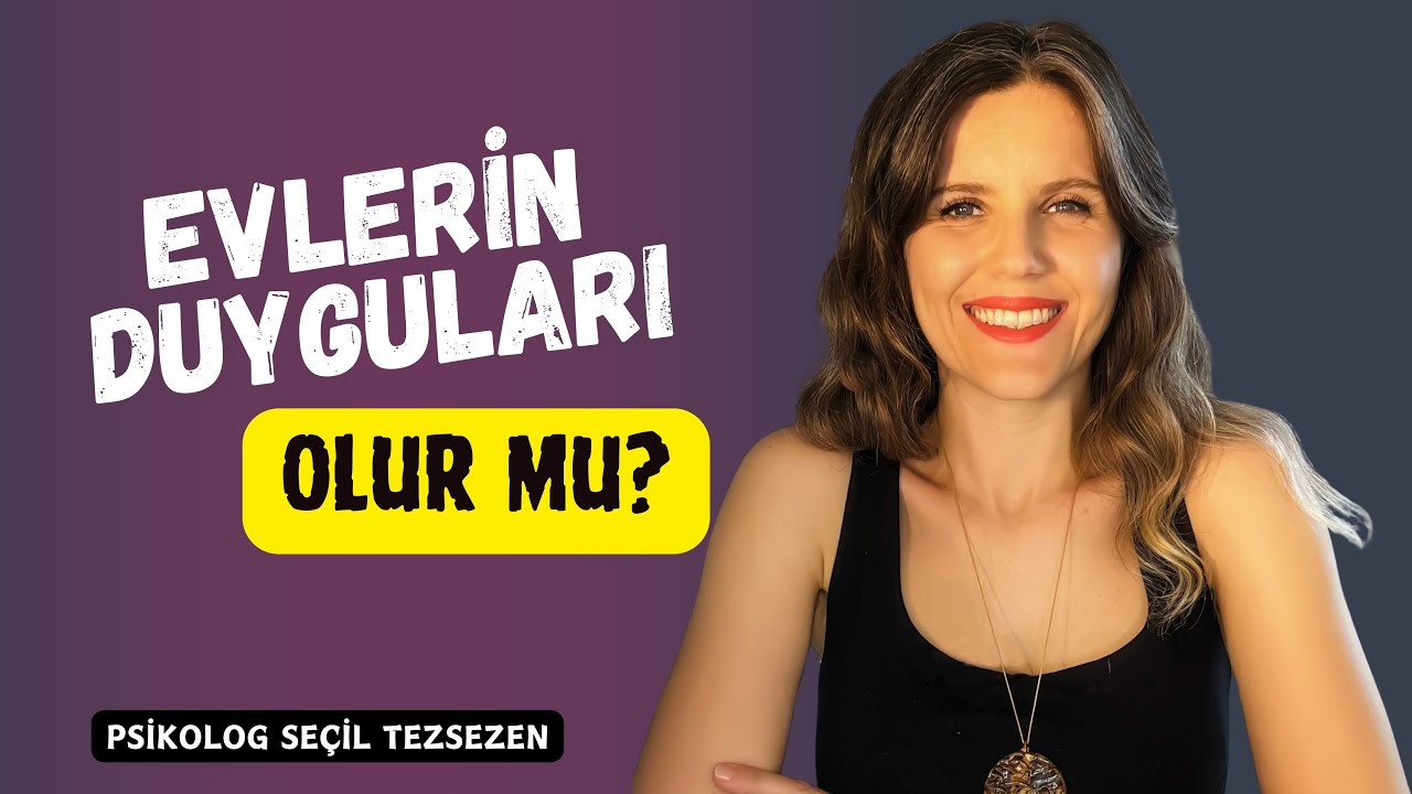 Evlerin duyguları olur mu?