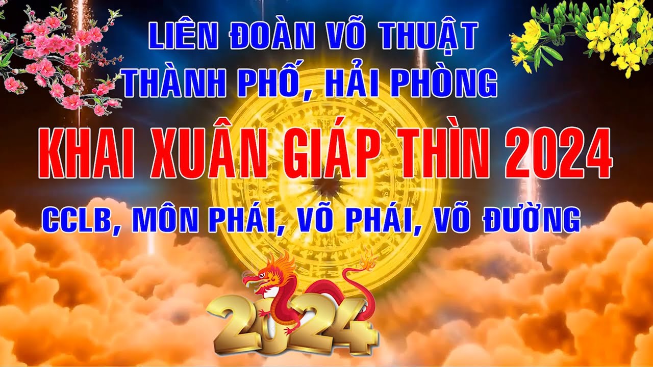 KHAI XUÂN GIÁP THÌN 2024