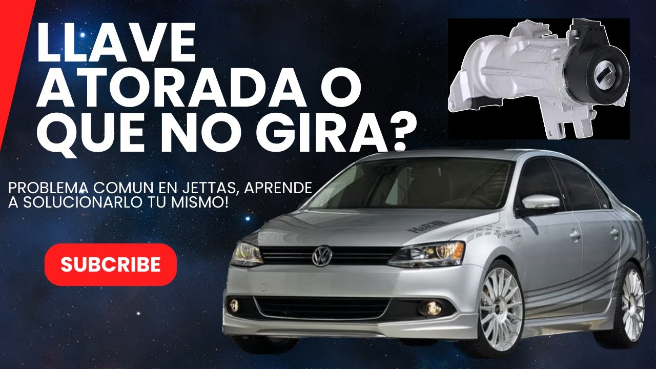 Cambio de Cilindro Defectuoso Jetta MK6 (Ignition Switch)