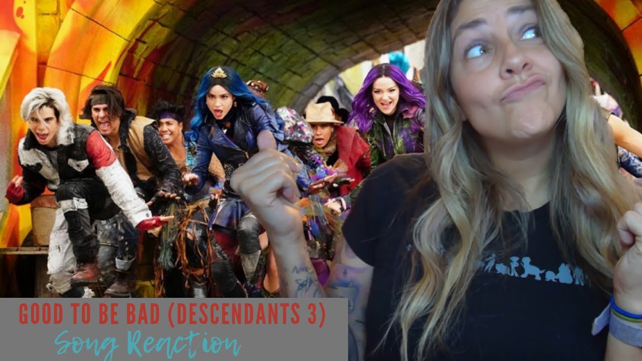 Good to Be Bad (From Descendants 3) Song Reaction