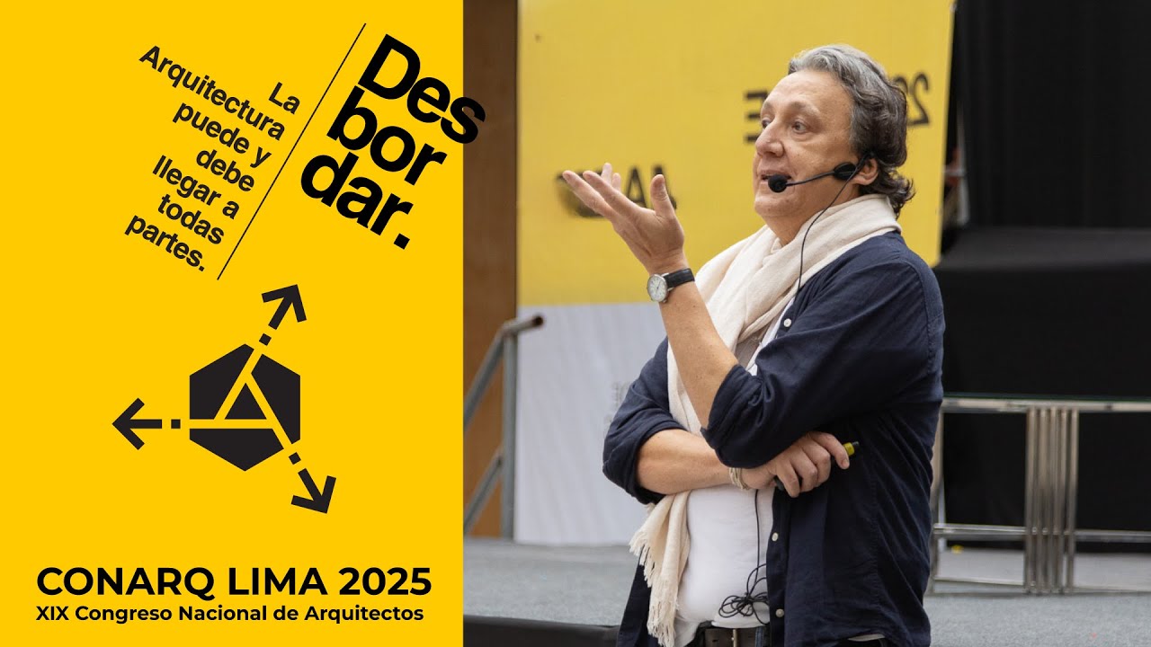 Conferencia Magistral del XIX CONARQ Lima 2025 | Arq. Solano Benitez