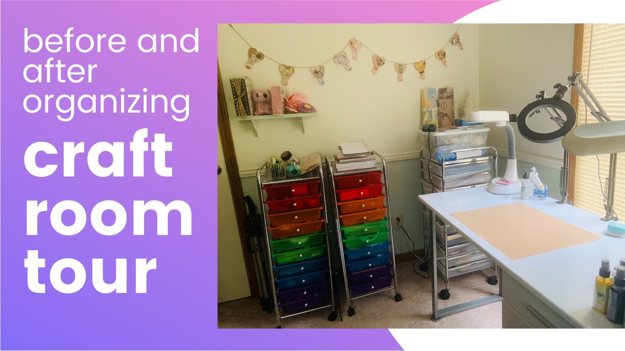 Craft Room Tour Before and After Organizing