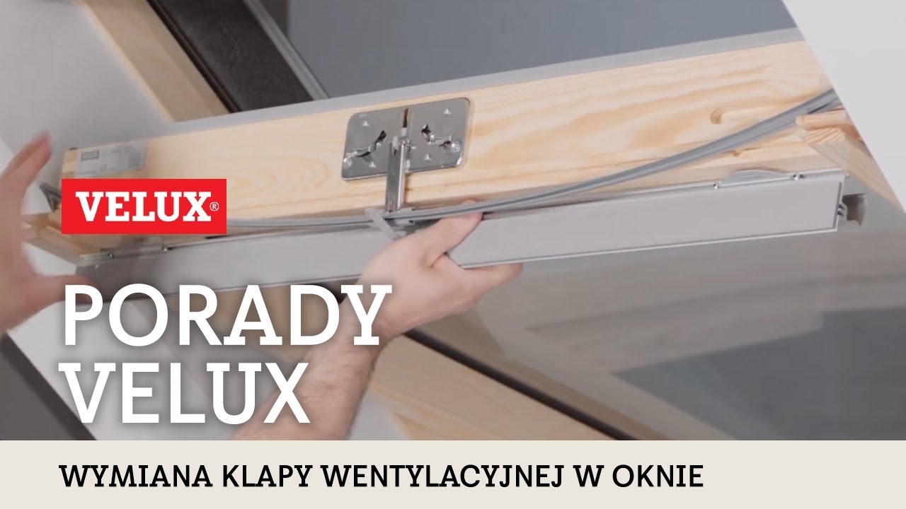 Wymiana klapy wentylacyjnej w oknie dachowym VELUX GLL (V22)
