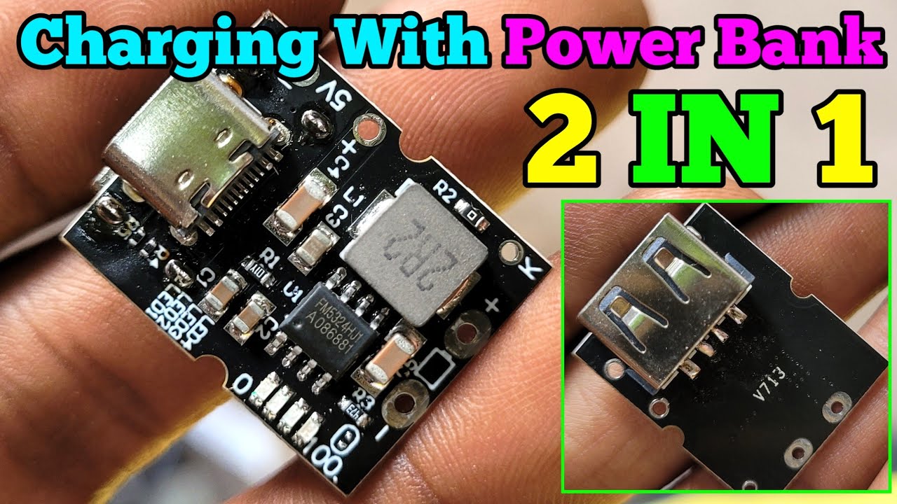 2 in 1 Lithium Battery Charging With Powebank Module | Electronics Verma
