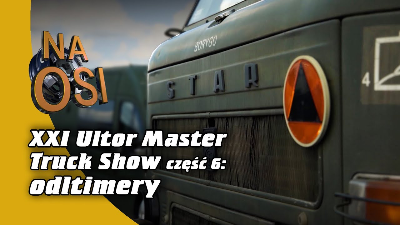 Oldtimery. XXI Ultor Master Truck Show część 6 | Na Osi 1153