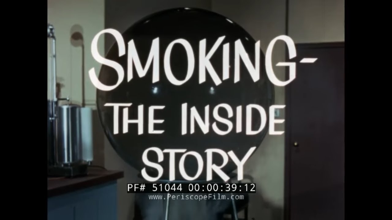 1960s ANTI-SMOKING FILM  SMOKING: THE INSIDE STORY   51044