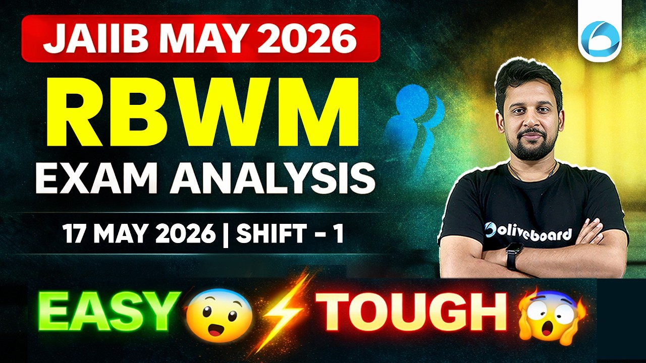JAIIB RBWM Exam Analysis May 2026 | Shift 1 | Difficulty Level & Memory Based Questions