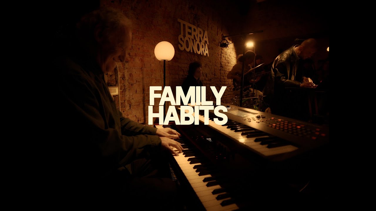 FAMILY HABITS: Terrasonora Live Session ep.7 - Live at LOM