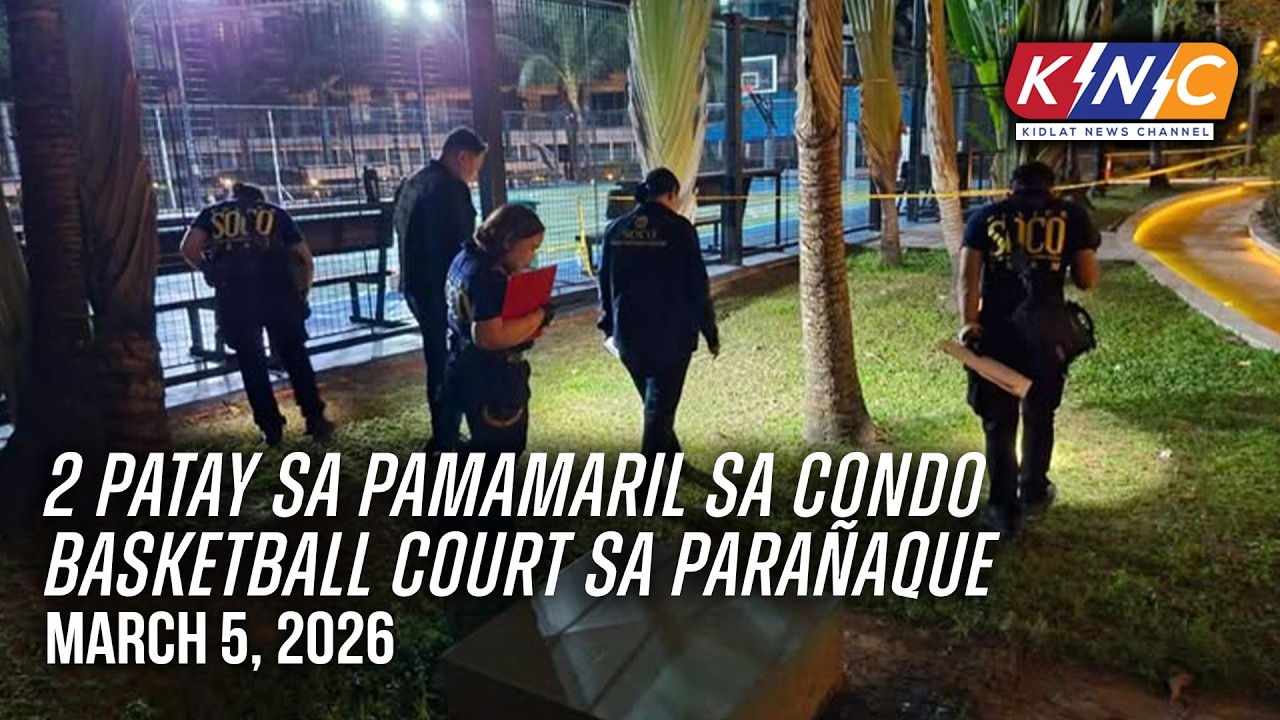 2 patay sa pamamaril sa condo basketball court sa Parañaque | Kidlat News Channel (Mar 5 2026 6PM)