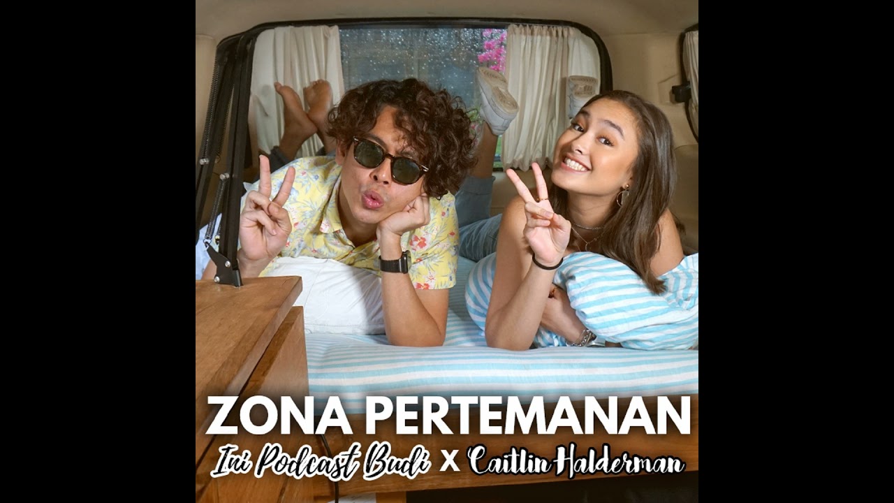 Yang Baper Di Zona Pertemanan, Masuk! | #IniPodcastBudi