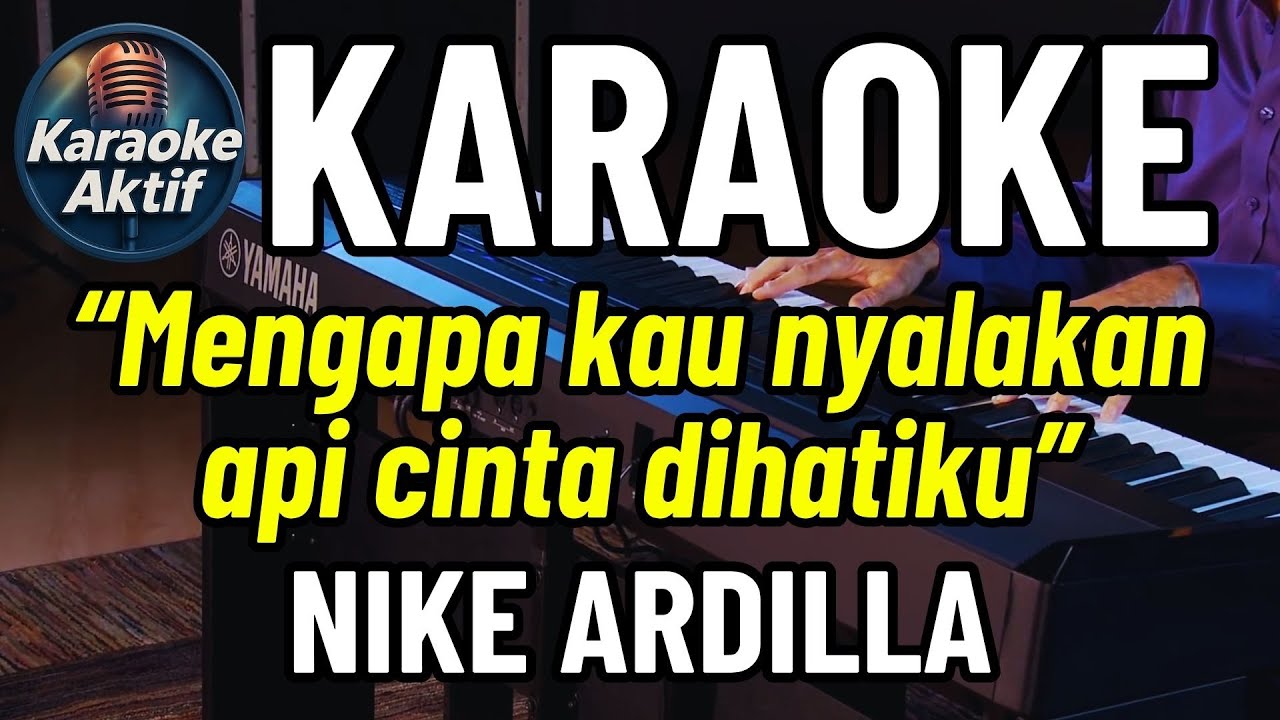 SANDIWARA CINTA - NIKE ARDILLA - KARAOKE - POP NOSTALGIA
